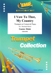 祖国よ、我は汝に誓う（グスターヴ・ホルスト）（トランペット+ピアノ）【I Vow To Thee, My Country】