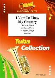 祖国よ、我は汝に誓う（グスターヴ・ホルスト）（テューバ+ピアノ）【I Vow To Thee, My Country】