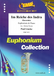 インドラの王国（パウル・リンケ）（ユーフォニアム+ピアノ）【Im Reiche des Indra】