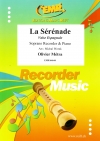 セレナーデ （オリヴィエ・メトラ）（ソプラノリコーダー+ピアノ）【La Serenade】