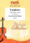 ラルゲット　(ヘンデル)（ヴィオラ＋ピアノ）【Larghetto】