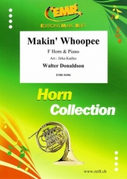 メイキン・ウーピー（ウォルター・ドナルドソン）（ホルン+ピアノ）【Makin' Whoopee】