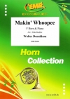 メイキン・ウーピー（ウォルター・ドナルドソン）（ホルン+ピアノ）【Makin' Whoopee】