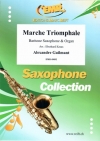 凱旋行進曲（アレクサンドル・ギルマン）（バリトンサックス+オルガン）【Marche Triomphale】