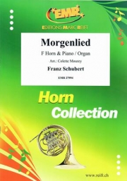 朝の歌（フランツ・シューベルト）（ホルン+ピアノ）【Morgenlied】