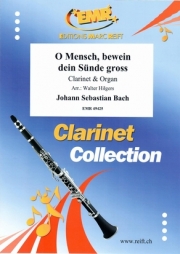 おお.人よ.汝の大いなる罪を嘆け（バッハ）（クラリネット+オルガン）【O Mensch. bewein dein Sunde gross】