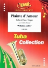 愛の訴え（ヴィルヘルム・アレッター） (テューバ＋ピアノ)【Plainte d'Amour】