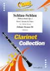 ポルカ・シュネル「シュラオ＝シュラオ」（ヨハン・シュトラウス2世）（バスクラリネット+ピアノ）【Schlau-Schlau Polka-Schnell, Op. 6】