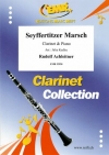 ザイフェルティツァー・マーチ（ルドルフ・アハライトナー）  (クラリネット＋ピアノ)【Seyffertitzer Marsch】