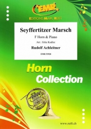 ザイフェルティツァー・マーチ（ルドルフ・アハライトナー）  (ホルン＋ピアノ)【Seyffertitzer Marsch】