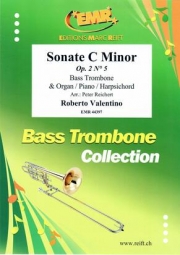 ソナタ・ハ短調（ロベルト・ヴァレンティーニ）（バストロンボーン+ピアノ）【Sonate C Minor】
