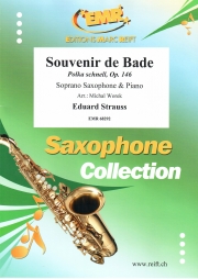 ポルカ・シュネル「バーデンの思い出」（エドゥアルト・シュトラウス）（ソプラノサックス+ピアノ）【Souvenir de Bade Polka Schnell, Op. 146】