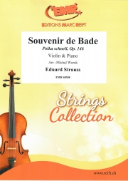 ポルカ・シュネル「バーデンの思い出」（エドゥアルト・シュトラウス）（ヴァイオリン+ピアノ）【Souvenir de Bade Polka Schnell, Op. 146】