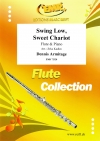 スウィング・ロウ・スウィート・チャリオット（デニース・アーミテージ）（フルート+ピアノ）【Swing Low, Sweet Chariot】