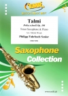 ポルカ・シュネル「タルミ」（フィリップ・ファールバッハ1世）（テナーサックス+ピアノ）【Talmi Polka schnell Op. 304】