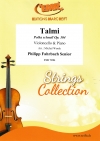 ポルカ・シュネル「タルミ」（フィリップ・ファールバッハ1世）（チェロ+ピアノ）【Talmi Polka schnell Op. 304】