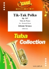 チク・タク・ポルカ（ヨハン・シュトラウス2世）  (テューバ＋ピアノ)【Tik-Tak Polka】