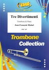 3つのディベルティメント（ジャン＝フランソワ・ミシェル）  (トロンボーン＋ピアノ)【Tre Divertimenti】
