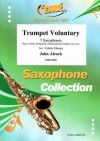 トランペット・ヴォランタリー（ジョン・オルコック）  (サックス五重奏)【Trumpet Voluntary】