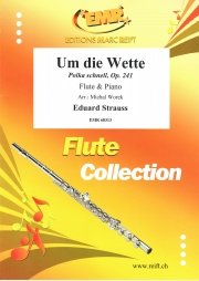 ポルカ・シュネル「負けるものか」（エドゥアルト・シュトラウス）（フルート+ピアノ）【Um die Wette Polka schnell, Op. 241】
