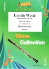 ポルカ・シュネル「負けるものか」（エドゥアルト・シュトラウス）（オーボエ+ピアノ）【Um die Wette Polka schnell, Op. 241】
