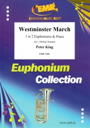 ウェストミンスター・マーチ（ピーター・キング）  (ユーフォニアム＋ピアノ)【Westminster March】