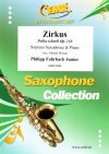 ポルカ・シュネル「サーカス」（フィリップ・ファールバッハ2世）（ソプラノサックス+ピアノ）【Zirkus Polka schnell Op. 110】