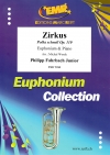 ポルカ・シュネル「サーカス」（フィリップ・ファールバッハ2世）（ユーフォニアム+ピアノ）【Zirkus Polka schnell Op. 110】