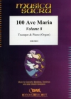 アヴェ・マリア集・Vol.8 (トランペット＋ピアノ)【100 Ave Maria Volume 8】