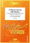 巨匠たちの12のデュエット集 (金管二重奏)【12 Duets from the Old Masters】