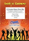 12のダンス・パーティー・ヒット曲集 (フルート＋ピアノ)【12 Greatest Dance Party Hits】