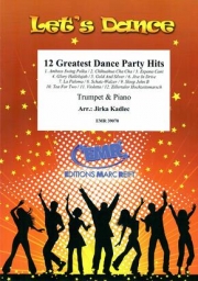 12のダンス・パーティー・ヒット曲集 (トランペット＋ピアノ)【12 Greatest Dance Party Hits】