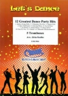 12のダンス・パーティー・ヒット曲集 (トロンボーン五重奏)【12 Greatest Dance Party Hits】