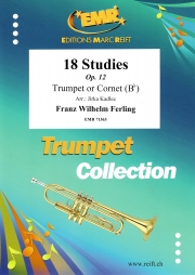 18の練習曲・Op.12（フランツ・ヴィルヘルム・フェルリンク）（トランペット）【18 Studies Op. 12】
