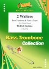 2つのワルツ（べドルジハ・スメタナ）（バストロンボーン+ピアノ）【2 Waltzes】