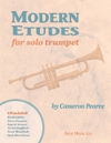 近代的な練習曲（キャメロン・ピアース）（トランペット）【Modern Etudes for Solo Trumpet 】