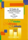 32の総仕上げの練習曲（テオ・シャルリエ）（フルート）【32 Etudes de Perfectionnement】