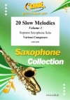 20のスロー・メロディー集・Vol.1（ソプラノサックス）【20 Slow Melodies Volume 1】