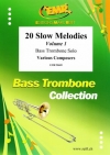 20のスロー・メロディー集・Vol.1（バストロンボーン）【20 Slow Melodies Volume 1】
