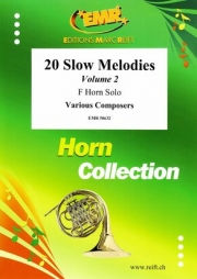 20のスロー・メロディー集・Vol.2（ホルン）【20 Slow Melodies Volume 2】