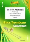 20のスロー・メロディー集・Vol.2（バストロンボーン）【20 Slow Melodies Volume 2】