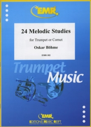 24の旋律的な練習曲（オスカー・ベーメ）（トランペット）【24 Melodic Studies】