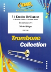 31の華麗な練習曲（マイケル・ブレガー）（トロンボーン）【31 Etudes Brillantes】