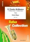 31の華麗な練習曲（マイケル・ブレガー）（テューバ）【31 Etudes Brillantes】