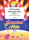 60のロマンティック・ヒット集・Vol.1（フルート+ピアノ）【60 Greatest Romantic Hits Volume 1】