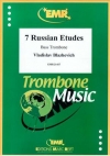 7つのロシアの練習曲（ウラジスラフ・ブラジェヴィチ）（バストロンボーン）【7 Russian Etudes】