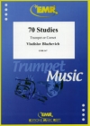 70の練習曲（ウラジスラフ・ブラジェヴィチ）（トランペット）【70 Studies】