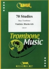 70の練習曲（ウラジスラフ・ブラジェヴィチ）（バストロンボーン）【70 Studies】