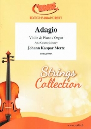 アダージョ（ヨハン・カスパール・メルツ）（ヴァイオリン+ピアノ）【Adagio】