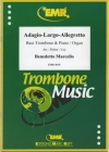 アダージョ、ラルゴ、アレグレット（ベネデット・マルチェッロ）（バストロンボーン+ピアノ）【Adagio-Largo-Allegretto】